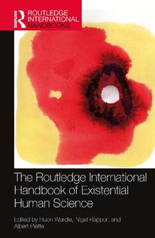 The Routledge International Handbook of Existential Human Science