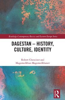 Dagestan - History, Culture, Identity