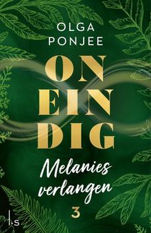 Oneindig 3: Melanies verlangen