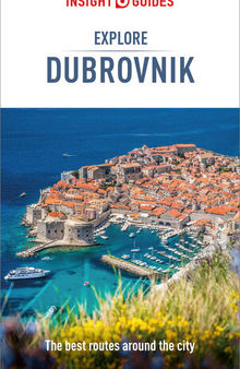 Insight Guides Explore Dubrovnik (Travel Guide eBook)