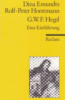 G.W.F. Hegel. Eine Einführung