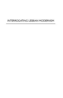 Interrogating Lesbian Modernism: Histories, Forms, Genres
