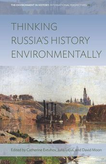Thinking Russia's History Environmentally