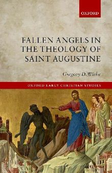 Fallen Angels in the Theology of St Augustine