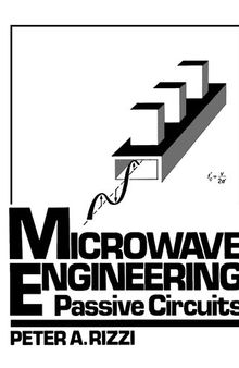 Microwave engineering : passive circuits