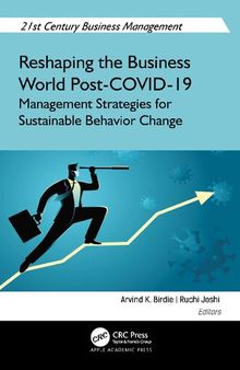 Reshaping the Business World Post-COVID-19: Management Strategies for Sustainable Behavior Change
