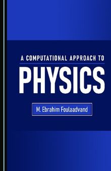 A Computational Approach to Physics