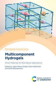 Multicomponent Hydrogels: Smart Materials for Biomedical Applications