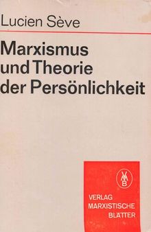 Marxismus und Theorie der Persönlichkeit