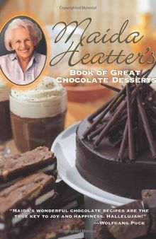 Maida Heatter's book of great chocolate desserts