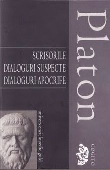 Scrisorile. Dialoguri suspecte. Dialoguri apocrife