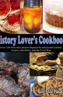 History Lover's Cookbook