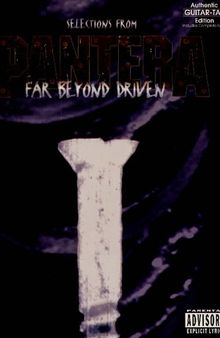 Pantera -- Selections from Far Beyond Driven: Authentic Guitar TAB (Off the Record Series)