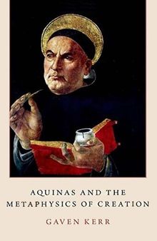 Aquinas and Metaphysics of Creation