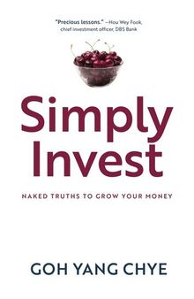 Simply Invest: Naked Truths to Grow Your Money