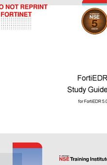 Fortinet FortiEDR Study Guide for FortiEDR 5.0