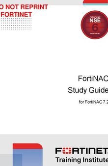 Fortinet FortiNAC Study Guide for FortiNAC 7.2