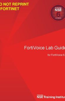 Fortinet FortiVoice Lab Guide for FortiVoice 6.0