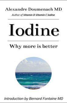 Iodine: Why more is better