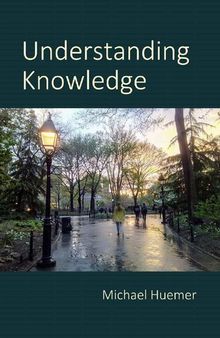 Understanding Knowledge