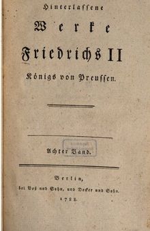 Hinterlassene Werke Friedrichs II., Königs von Preußen
