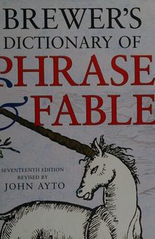 Brewer's Dictionary of Phrase & Fable, 17th edition