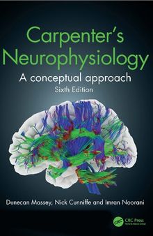 Carpenter's Neurophysiology: A Conceptual Approach (Team-IRA)