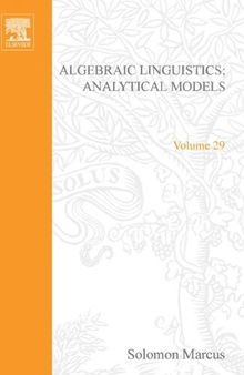 Algebraic linguistics: Analytical models (Mathematics in science and engineering;vol.29)
