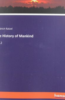 The History of Mankind: Vol.2