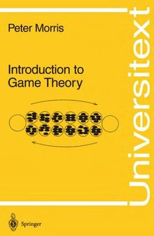 Introduction to Game Theory (Universitext)