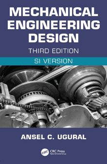 Mechanical Engineering Design (SI Edition): SI Version