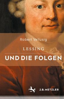 Lessing und die Folgen (German Edition)