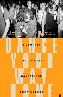 Dance Your Way Home: A Journey Through the Dancefloor