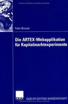 Die ARTEX-Webapplikation für Kapitalmarktexperimente