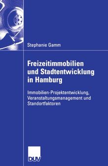 Freizeitimmobilien und Stadtentwicklung in Hamburg