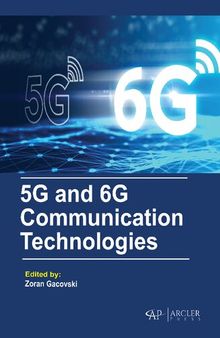 5G and 6G Communication Technologies