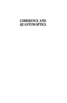 Coherence and Quantum Optics: Proceedings of the Third Rochester Conference on Coherence and Quantum Optics held at the University of Rochester, June 21–23, 1972