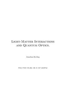Light-Matter Interactions and Quantum Optics