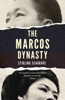 The Marcos Dynasty