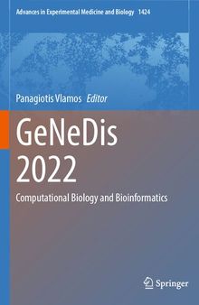 GeNeDis 2022: Computational Biology and Bioinformatics (Advances in Experimental Medicine and Biology, 1424)