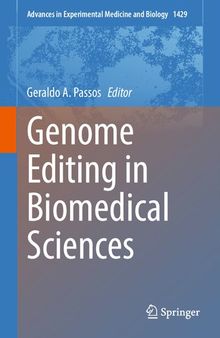 Genome Editing in Biomedical Sciences (Advances in Experimental Medicine and Biology, 1429)