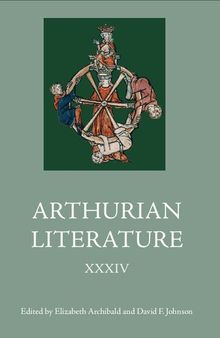 Arthurian Literature XXXIV