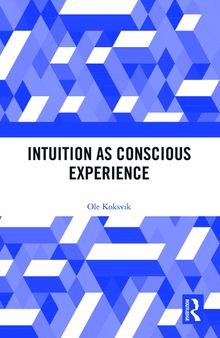 Intuition as Conscious Experience  