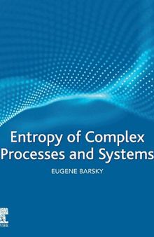Entropy of Complex Processes and Systems