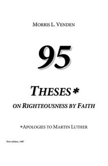 95 Theses on Righteousness by Faith (First edition, 1987) - pdf