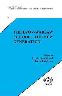 The Lvov-Warsaw School: The New Generation