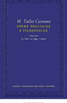 Opere politiche e filosofiche.  Lo stato, le leggi, i doveri