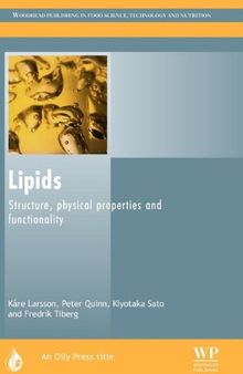 Lipids: Structure, physical properties and functionality