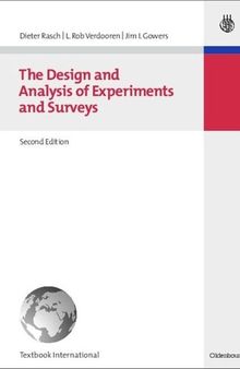The Design and Analysis of Experiments and Surveys