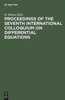 Proceedings of the seventh International Colloquium on Differential Equations: Plovdiv, Bulgaria, 18–23 August, 1996